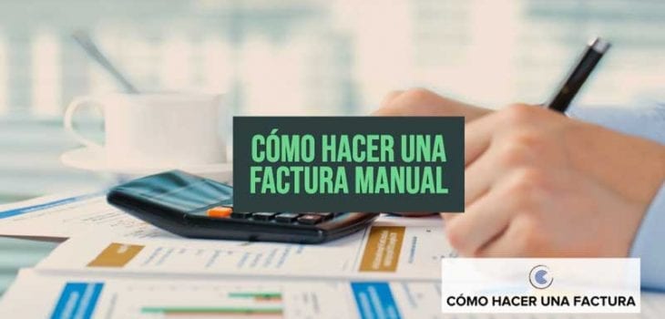 como hacer una factura manual