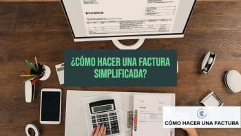 como hacer una factura simplificada